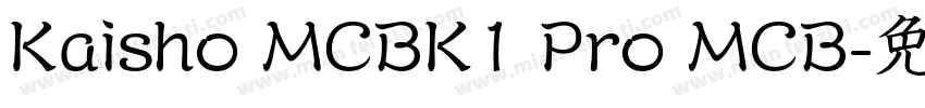 Kaisho MCBK1 Pro MCB字体转换